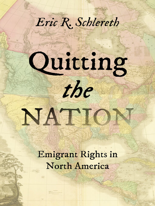 Title details for Quitting the Nation by Eric R. Schlereth - Available